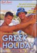 Greek Holiday - Click here for more information